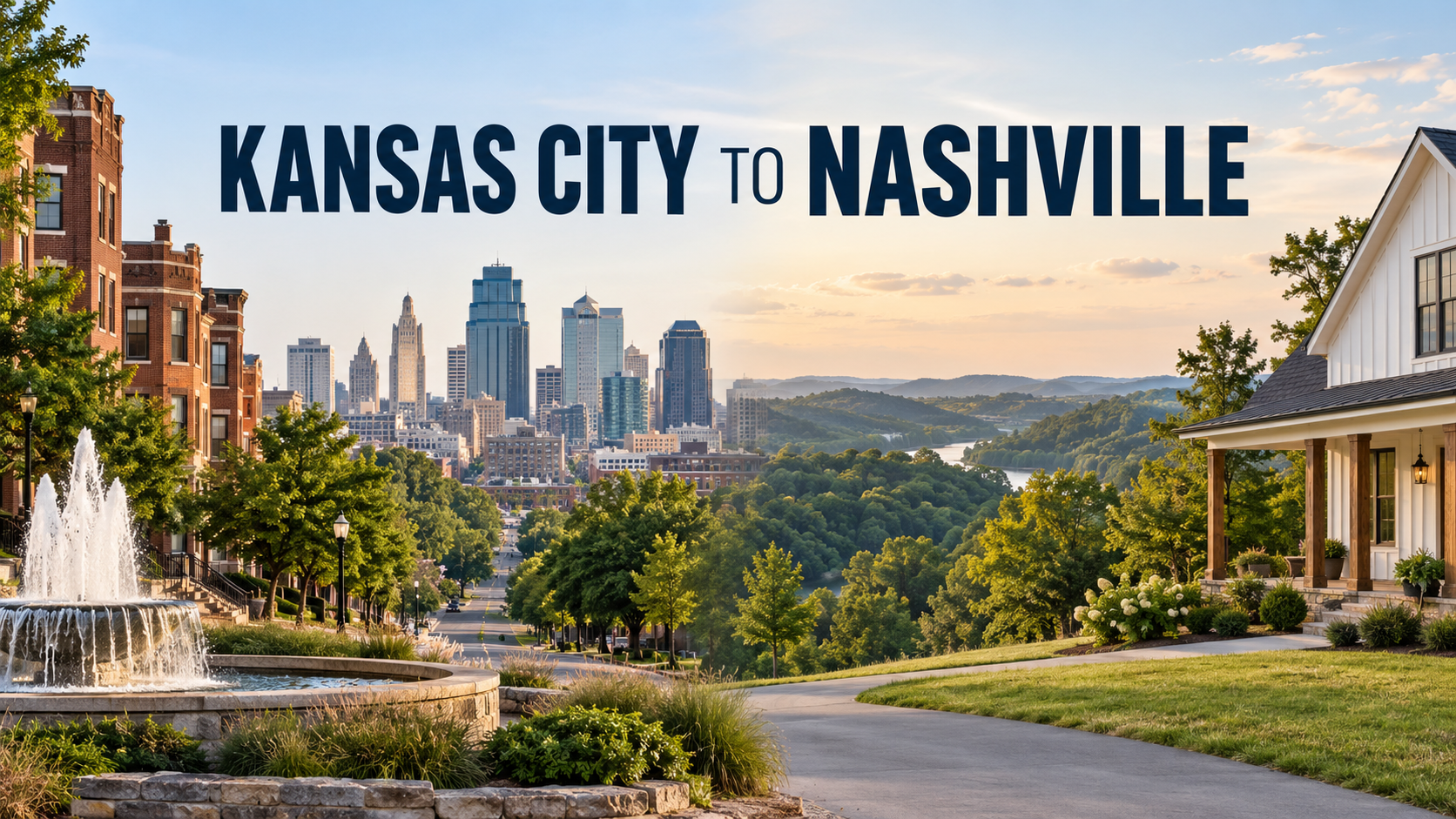 Moving From Kansas City to Nashville: Complete Relocation Guide