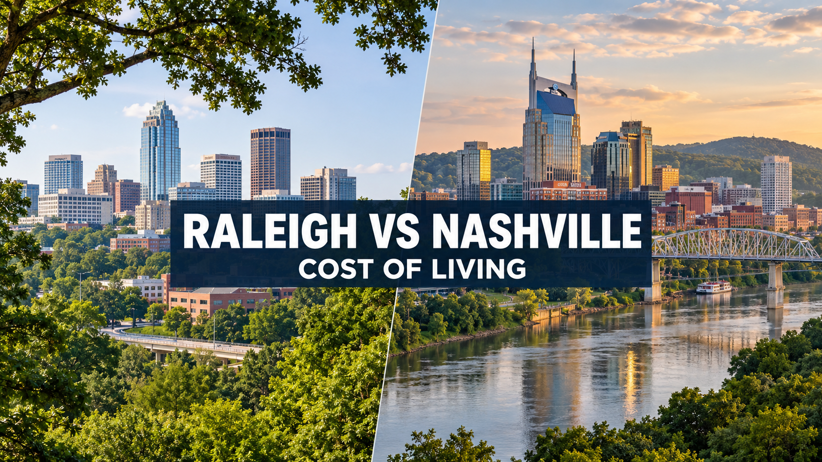 Raleigh and Nashville skyline cost of living comparison