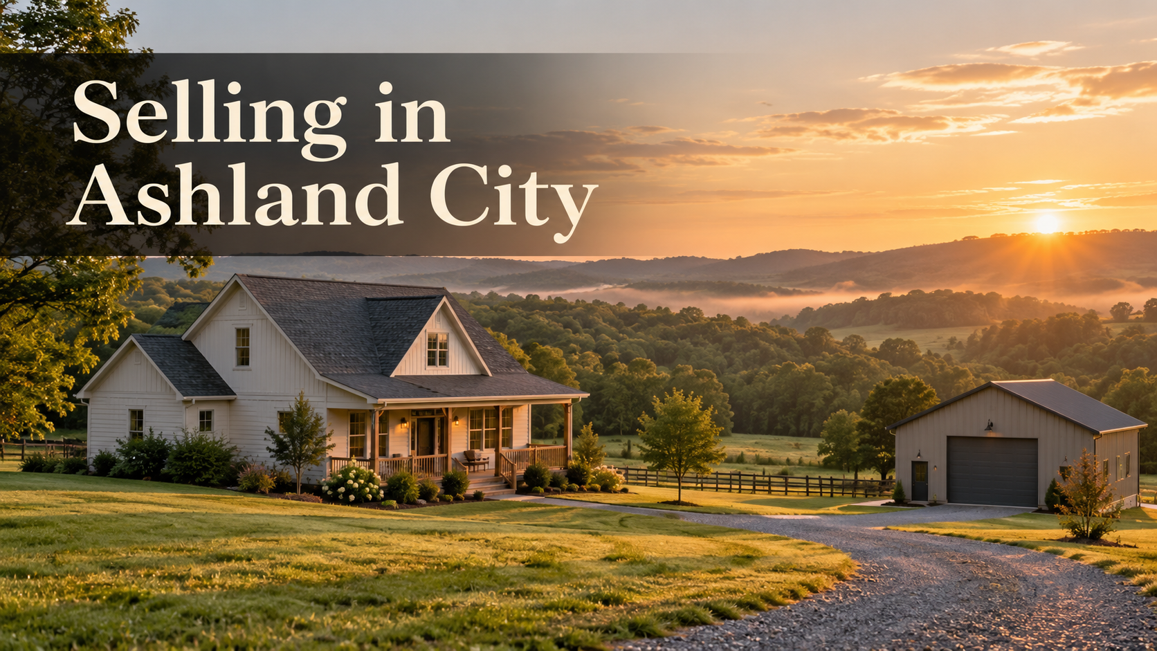 Illustrative rural house and outbuilding for a guide to selling a home in Ashland City, Tennessee