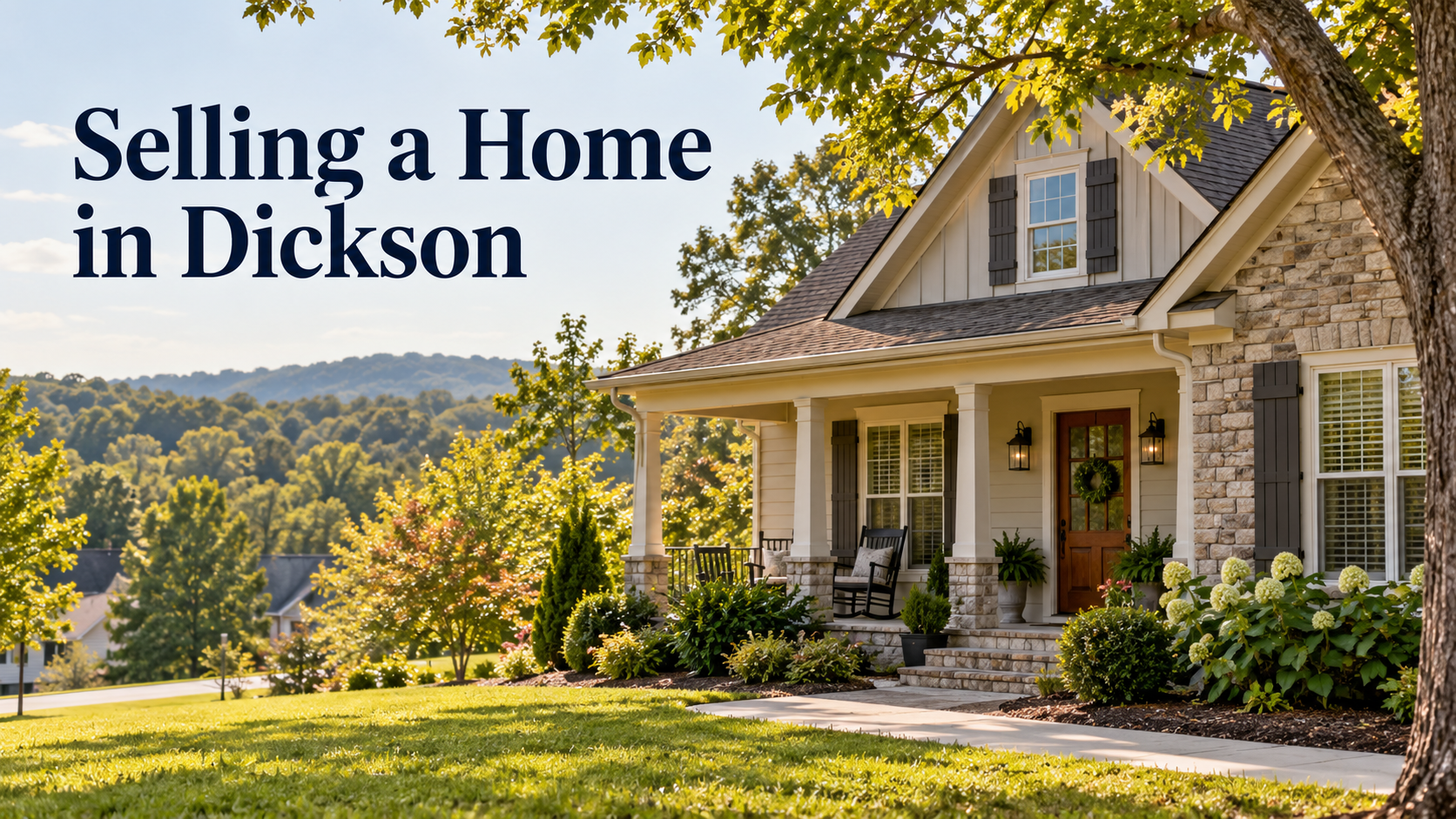 Illustrative house exterior for a guide to selling a home in Dickson, Tennessee