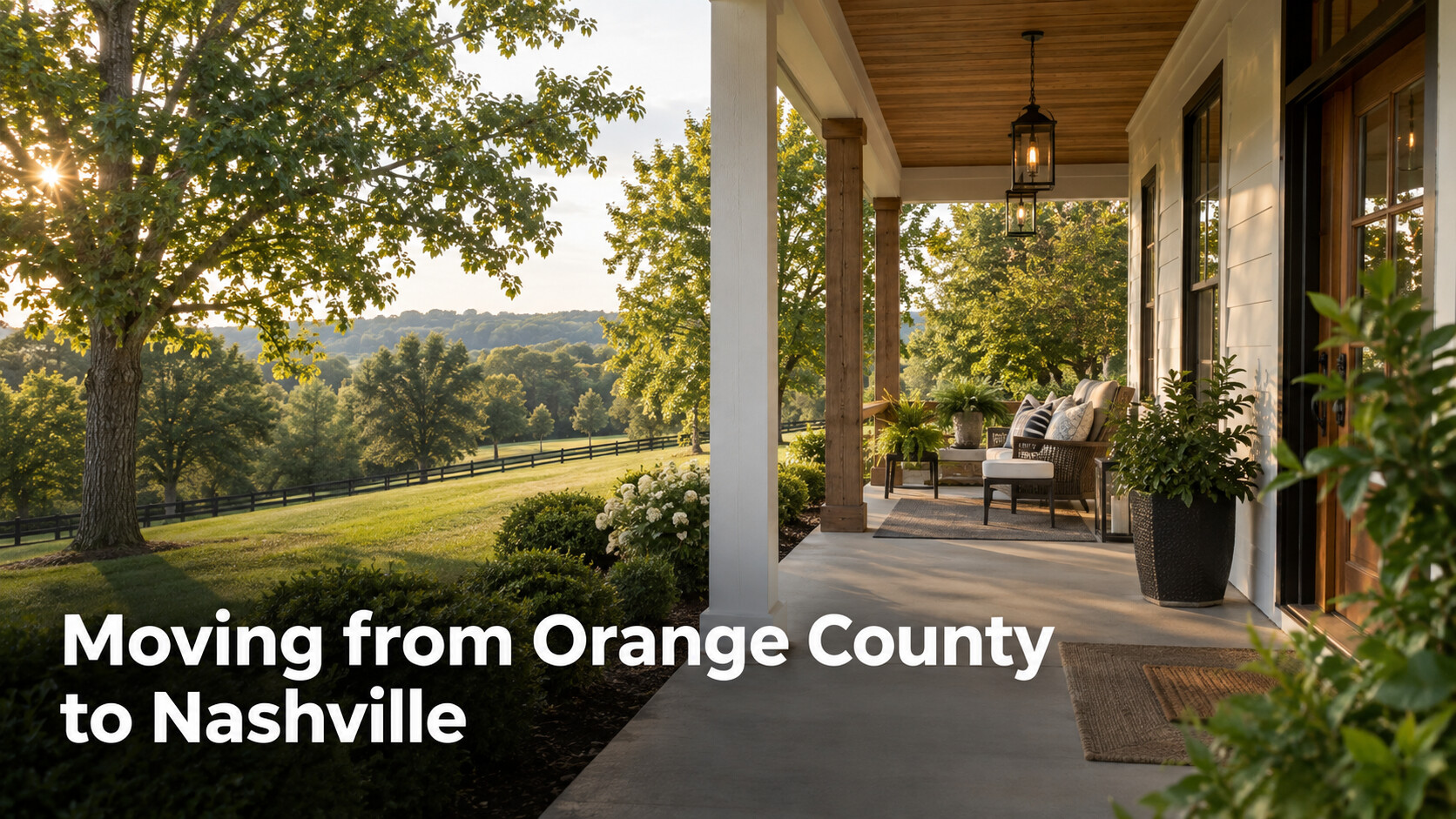Covered farmhouse porch overlooking rolling Middle Tennessee landscape for an Orange County to Nashville relocation guide.